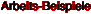 Arbeits-Beispiele